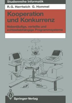 portada Kooperation und Konkurrenz: Nebenläufige, verteilte und echtzeitabhängige Programmsysteme (Studienreihe Informatik) (German Edition)