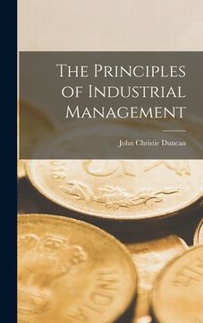 portada The Principles of Industrial Management (in English)