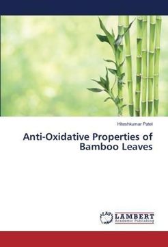 portada Anti-Oxidative Properties of Bamboo Leaves (en Inglés)
