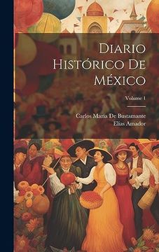 portada Diario Histórico de México; Volume 1