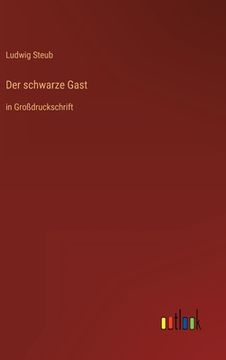 portada Der schwarze Gast: in Großdruckschrift (in German)