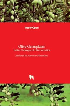 portada Olive Germplasm: Italian Catalogue of Olive Varieties (en Inglés)