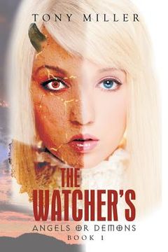 portada The Watcher's: Angels or Demons (en Inglés)