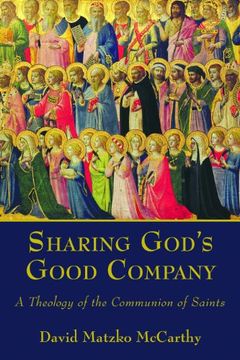 portada Sharing God's Good Company: A Theology of the Communion of Saints (in English)