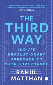 portada The Third way: India? S Revolutionary Approach to Data Governance