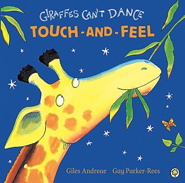 portada Giraffes Can't Dance: Touch-and-Feel Board Book (Touch & Feel)