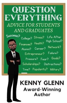 portada Question Everything: Advice for Students and Graduates (in English)