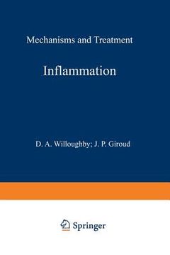 portada Inflammation: Mechanisms and Treatment: Proceedings of the Fourth International Meeting on Future Trends in Inflammation Organized by the European Bio (en Inglés)