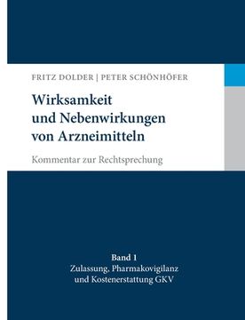 portada Wirksamkeit und Nebenwirkungen von Arzneimitteln: Kommentar zur Rechtsprechung (in German)