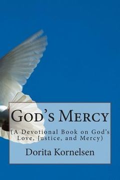 portada God's Mercy (A Devotional Book on God's Love, Justice and Mercy) (en Inglés)