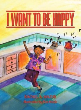 portada I Want to be Happy (en Inglés)