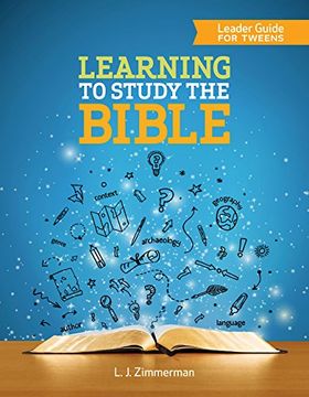 portada Learning to Study the Bible Leader Guide: For Tweens (en Inglés)