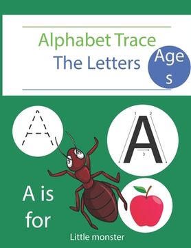 portada Alphabet Trace the Letters: Handwriting Practice for Kids aged 3-5, Letter Tracing Book for Preschoolers, Handwriting Workbook for Pre K, ... Trac