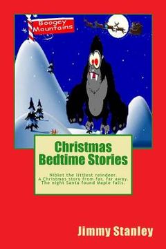 portada Christmas Bedtime Stories: Niblet The Littlest Reindeer and A Christmas Story From Far, Far Away (en Inglés)