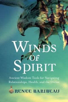 portada Winds of Spirit: Ancient Wisdom Tools for Navigating Relationships, Health, and the Divine (en Inglés)