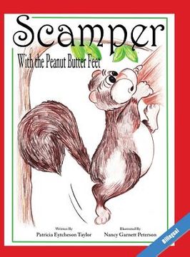 portada Scamper With The Peanut Butter Feet, Bilingual (in English)