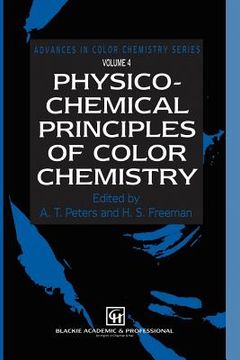 portada physico-chemical principles of color chemistry: volume 4 (en Inglés)