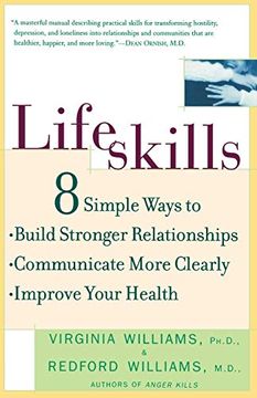 portada Lifeskills: 8 Simple Ways to Build Stronger Relationships, Communicate More Clearly, and imp Rove Your Health 
