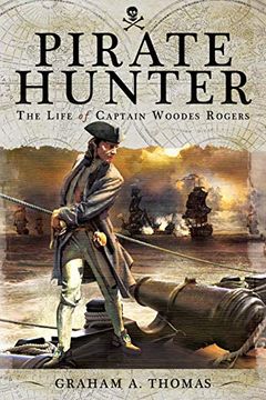 portada Pirate Hunter: The Life of Captain Woodes Rogers (in English)