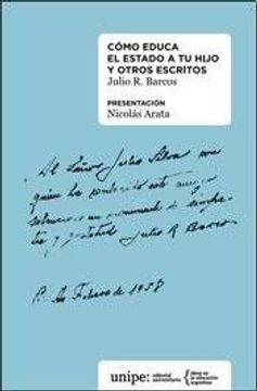 portada Cómo educa el Estado a tu hijo y otros escritos (in Spanish)