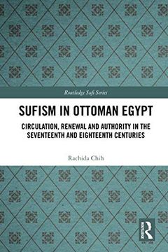 portada Sufism in Ottoman Egypt (Routledge Sufi Series) (en Inglés)
