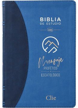 portada Biblia de Estudio. Mensaje profético escatológico (in Spanish)