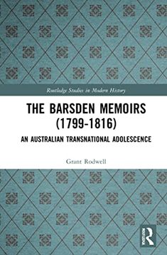 portada The Barsden Memoirs (1799-1816) (Routledge Studies in Modern History) (in English)