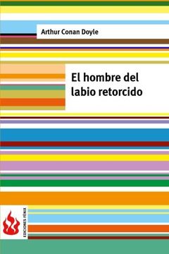 portada El Hombre del Labio Retorcido: (Low Cost). Edición Limitada (Ediciones Fénix) (in Spanish)