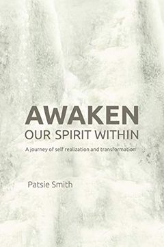 portada Awaken our Spirit Within: A Journey of Self-Realization and Transformation (in English)