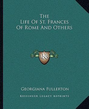 portada the life of st. frances of rome and others (en Inglés)