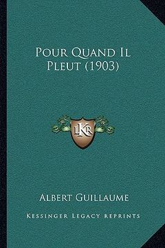 portada Pour Quand Il Pleut (1903) (en Francés)