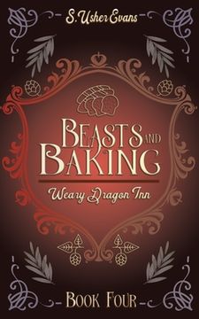 portada Beasts and Baking: A Cozy Fantasy Novel (in English)