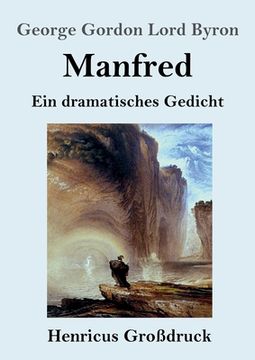portada Manfred (Großdruck): Ein dramatisches Gedicht (in German)