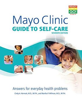 portada Mayo Clinic Guide to Self-Care: Answers for Everyday Health Problems (in English)