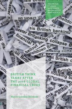 portada British Think Tanks After the 2008 Global Financial Crisis