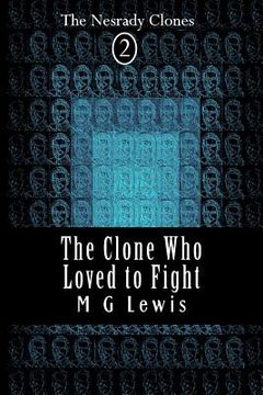 portada The Clone Who Loved to Fight