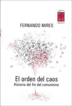 portada El Orden del Caos. Historia del fin del Comunismo (in Spanish)