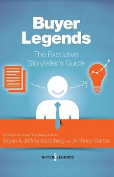 portada Buyer Legends: The Executive Storyteller's Guide (en Inglés)