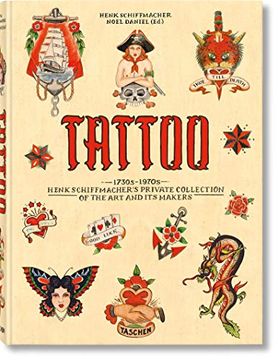portada Tattoo. 1730S-1970S. Henk Schiffmacher s Private Collection. (en Inglés)