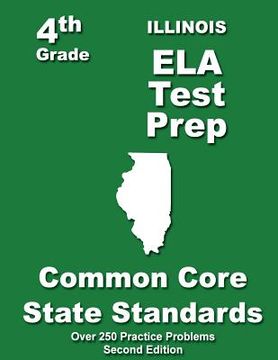 portada Illinois 4th Grade ELA Test Prep: Common Core Learning Standards (en Inglés)