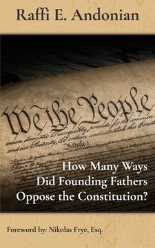 portada How Many Ways Did Founding Fathers Oppose the Constitution? (en Inglés)