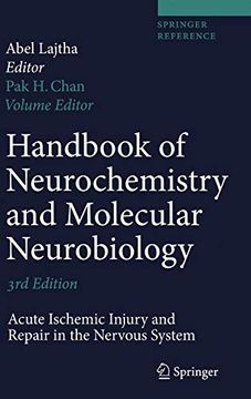 portada Handbook of Neurochemistry and Molecular Neurobiology: Acute Ischemic Injury and Repair in the Nervous System (en Inglés)