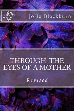 portada Through the eyes of a mother: New and Improved version