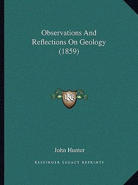 portada observations and reflections on geology (1859) (en Inglés)