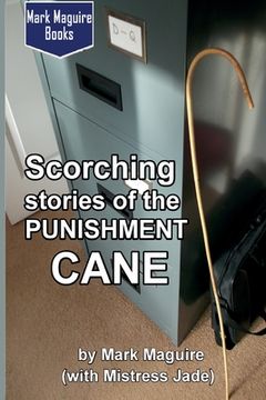 portada Scorching Stories of the Punishment Cane (en Inglés)