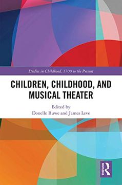 portada Children, Childhood, and Musical Theater (en Inglés)