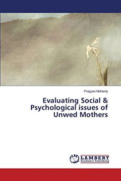 portada Evaluating Social & Psychological Issues of Unwed Mothers