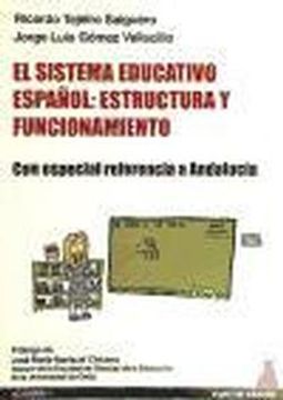 portada El sistema educativo español: estructura y funcionamiento: Con especial referencia a Andalucía (Academo)