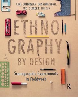 portada Ethnography by Design: Scenographic Experiments in Fieldwork (in English)