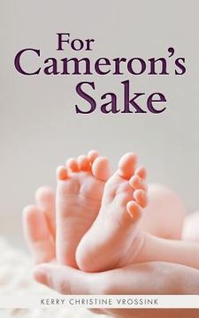 portada For Cameron's Sake (en Inglés)